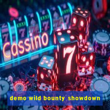 demo wild bounty showdown